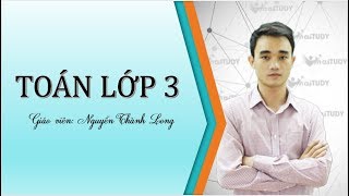 Toán lớp 3  Luyện thi violympic  Bài toán thêm bớt  cho nhận  thầy Nguyễn Thành Long [upl. by Phelan]