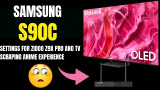 Settings For Zidoo Z9X PRO On Samsung S90C  Anime Scraping  Dune HD Media Player [upl. by Laiceps]