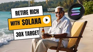 54 SOLANA से 2030 में रईस Retirement WHY SOLANA 100X [upl. by Adeehsar]