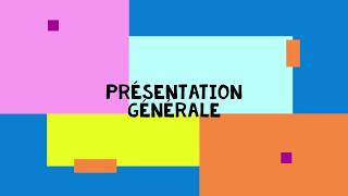 PRESENTATION GENERALE [upl. by Anahsohs]