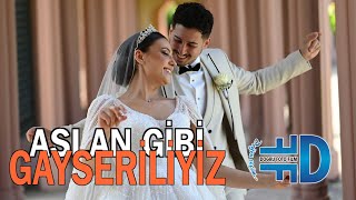 ASLAN GİBİ GAYSERİLİYİZ  Ayşe amp Serhat   wwwdogrufilmde [upl. by Korella]