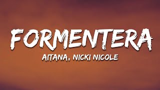 Aitana x Nicki Nicole  Formentera LetraLyrics [upl. by Asher]