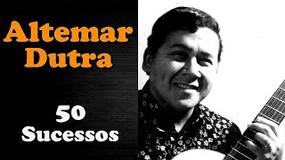 AltemarDutra  50 Sucessos [upl. by Rudwik]