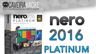 Como baixar instalar e ativar o Nero 2016 Platinum [upl. by Stromberg]