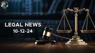 Legal News  347  English  101224  CMLA [upl. by Merat]