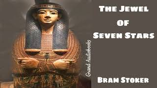 Bram Stokers The Jewel of Seven Stars Full Audiobook Learn English Audiobooks [upl. by Neelyahs678]