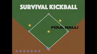 Survival Kickball [upl. by Downall]