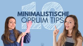 10 X MINIMALISTISCHE OPRUIM GEWOONTES [upl. by Deeanne]