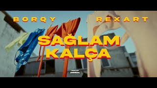 Borqy  Sağlam Kalça Official Music Video [upl. by Anav]