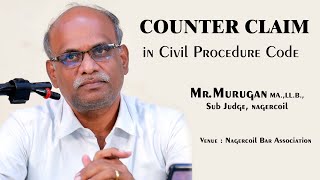 civiljudgeexam2023  Counter Claim class by MrMurugan Sub Judge Nagercoil [upl. by Havens548]