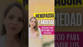 MENOPAUSIA y Ansiedad 👀 [upl. by Caraviello]