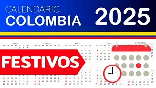 DIAS FESTIVOS en COLOMBIA 2025  GUIA COMPLETA [upl. by Nelon844]