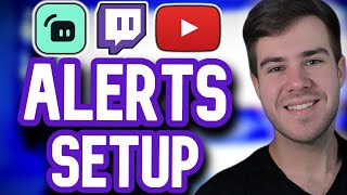 How To Set Up Twitch amp YouTube Alerts in Streamlabs For Beginners [upl. by Esil]