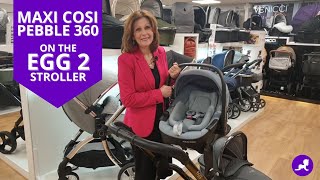 How to put your Maxi Cosi Pebble 360 on your Egg pram  Baby Lady [upl. by Olnay298]