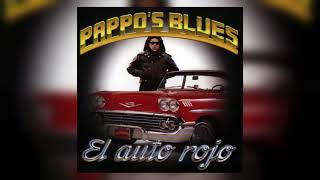 Pappos Blues  Auto Rojo Full Album Audio Oficial [upl. by Lleynad]