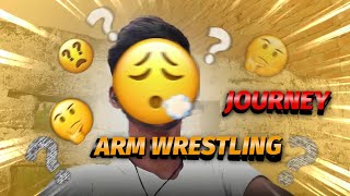 My Armwresling Journey And my Introduction [upl. by Jorin]