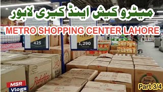 Metro cash and carry lahore  Metro cash and carry store  Metro cash and carry part 3  MSR vlogs [upl. by Wilkison]