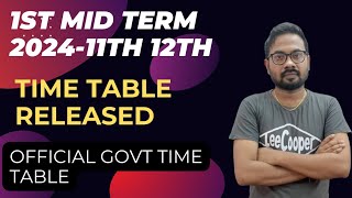 11th amp 12th1st mid term 2024 official time table Released [upl. by Agle]