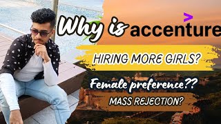 Why is Accenture Hiring more girls  Actual reason [upl. by Croydon365]