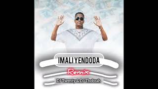 IMALI YENDODA REMIX  DJ TWENTY NO DJ THOBZAH RSA [upl. by Ahserb]