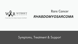 RHABDOMYOSARCOMA [upl. by Jacinthe]