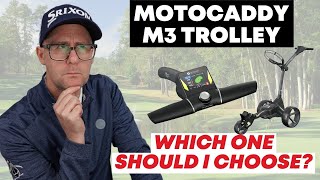 Motocaddy M3  Which One Should I Choose [upl. by Oetomit]