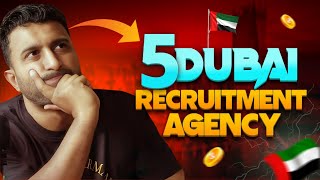 Top 5 Recruitment Agencies with Zero Cost Job Placements Get Your Dream Job in Dubai for FREE [upl. by Jaco240]