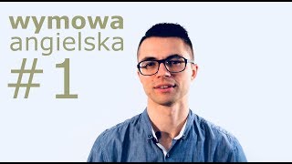 Jak wymawiać słowa w języku angielskim 1 [upl. by Lledra148]