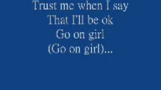 Neyo Go On Girl with lyrics [upl. by Nnylarak]