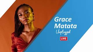 Wanene Tv Live sessions Presents Grace Matata unplugged Free Soul [upl. by Brunell]