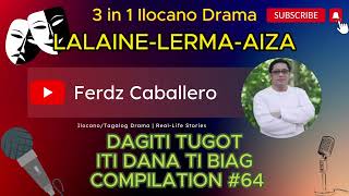 DAGITI TUGOT ITI DANA TI BIAG COMPILATION 64 [upl. by Aisined]