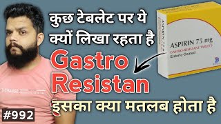 Gastro Resistant क्या होता है  Explained Gastro Resistant In Tablets [upl. by Yodlem814]