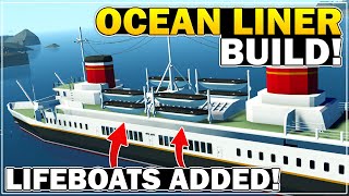 Life Boats Added  Ocean Liner Build  Part 9 [upl. by Heisel529]