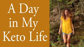 A Day in My Keto Life [upl. by Acinnor]