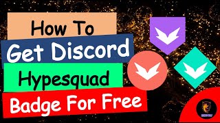 How To Get Discord Hypesquad Badge For Free [upl. by Ranit]