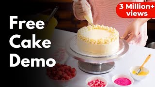 Cake Demo Tutorial  Learn making 3 types of Cakes from Scratch for free [upl. by Steward]