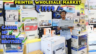 Printer Wholesale Market  Branded Printers HP Canon Epson Direct From Warehouse  2000 Printer [upl. by Nihs195]