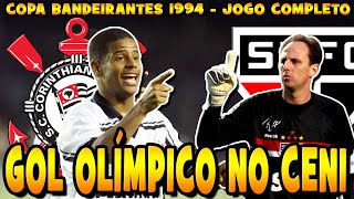 São Paulo x Corinthians Copa Bandeirantes 1994 Jogo Completo 31071994 [upl. by Ayotal439]