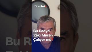 Bu Radyo Zeki Müren Çalıyor mu  Yılmaz Özdil [upl. by Nnomae]