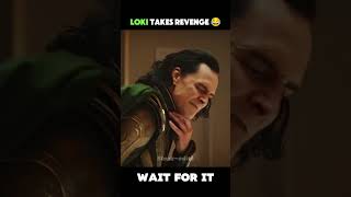 Loki takes revenge 😂  shorts [upl. by Semadar936]