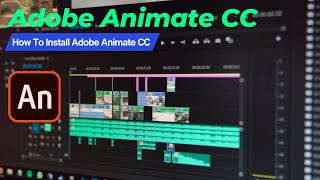 How To Install Adobe Animate CC  Adobe Animate install In Windows 10  Laptop  PC [upl. by Terrag942]