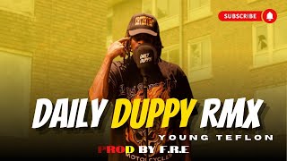 Youngs Teflon  Daily Duppy RMX  GRM DAILY PROD BY FRE [upl. by Foah]