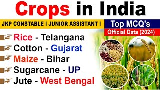 CROPS IN INDIA l TOP 20 MCQs l OFFICIALDATA 2024 l JKP CONSTABLE l JUNIOR ASSISTANT l FOREST GUAR [upl. by Zea115]