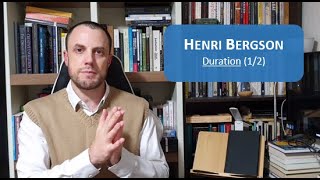 Henri Bergson 31  Duration [upl. by Eyahs]