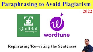 RephrasingRewriting the Sentences using QuillBotWordtune to Avoid the Plagiarism  2022 [upl. by Neyu]