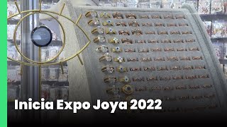 Inicia Expo Joya 2022  Jalisco Noticias [upl. by Olinad]