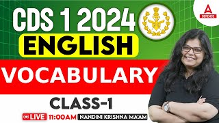 CDS 1 2024  CDS English  vocabulary 1  CDS English Preparation by Nandini Maam [upl. by Eentihw]