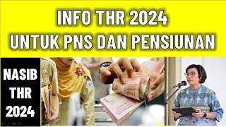 INFO THR Untuk PNS dan Pensiunan di Tahun 2024  Kapan Cair  kangedibae [upl. by Nananne]