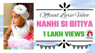 NANHI SI BITIYA Official Lyrical Video  Song For Daughter  Mukesh Rathore Originals [upl. by Elysha]