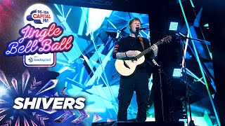 Ed Sheeran  Shivers Live at Capitals Jingle Bell Ball 2021  Capital [upl. by Noseyt397]